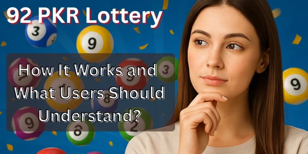 92 PKR Lottery